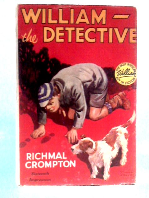 William The Detective von Richmal Crompton