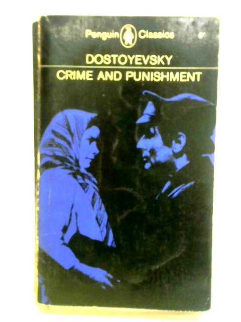 Crime and Punishment By Fyodor Dostoyevsky