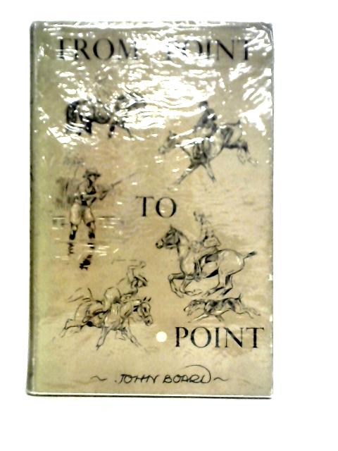 From Point to Point By John Board