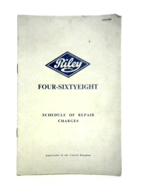 Riley Four-Sixtyeight Schedule of Repair Charges par Unstated