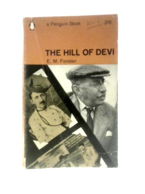The Hill of Devi By E.M Forster