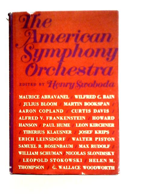 American Symphony Orchestra By Henry Swoboda (ed)