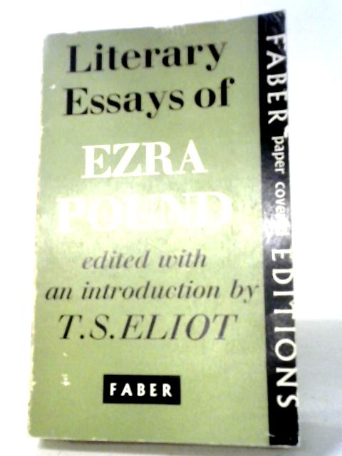 Literary Essays of Ezra Pound von Ezra Pound (ed. T S Eliot)