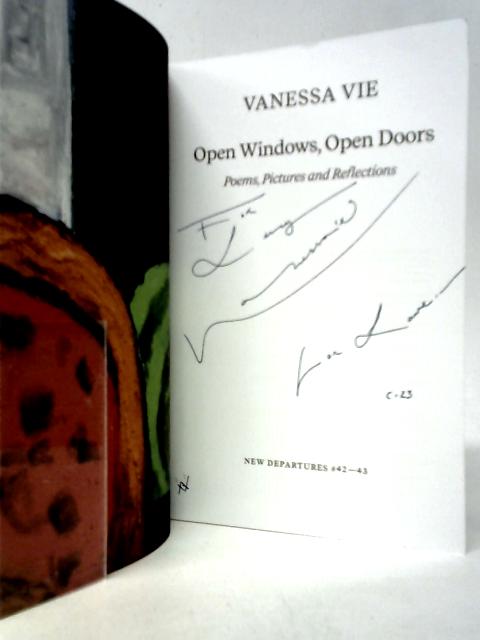 Open Windows, Open Doors: Poems, Pictures and Reflections: 42 & 43 von Vanessa Vie