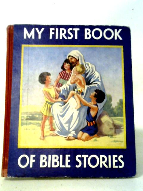 My First Book of Bible Stories von Muriel J. Chalmers