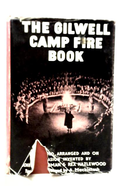 The Gilwell Camp Fire Book By John Thurman & Rex Hazlewood