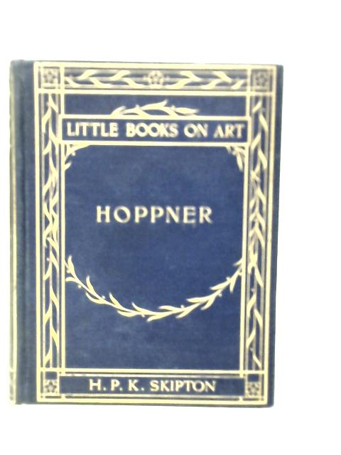 John Hoppner By H.P.K.Skipton