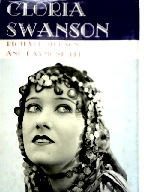 Gloria Swanson By Richard M. Hudson