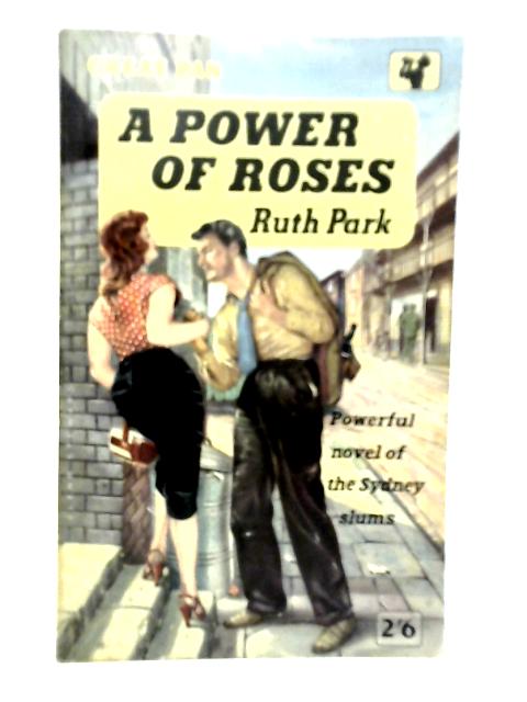 A Power of Roses By Ruth Park
