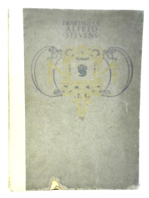 Drawings of Alfred Stevens By Alfred Stevens
