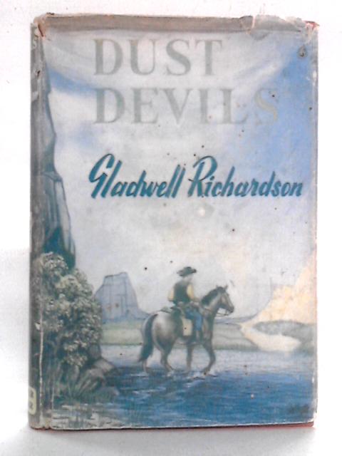 Dust Devils By Gladwell Richardson