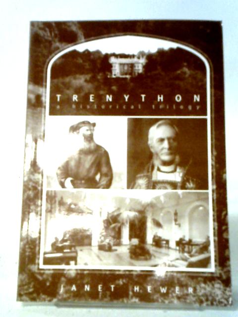 Trenython: A Historical Trilogy par Janet Hewer