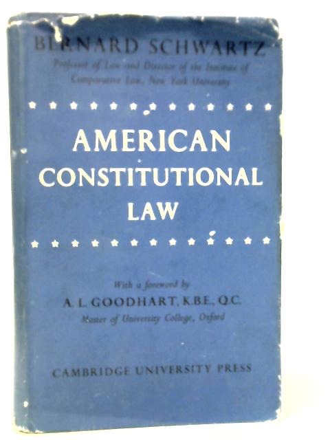 American Constitutional Law von Bernard Schwartz