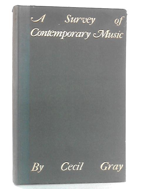 A Survey Of Contemporary Music par Cecil Gray