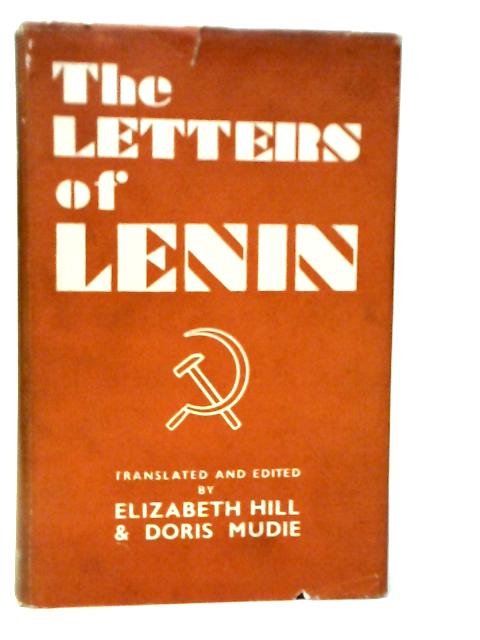 The Letters of Lenin von Elizabeth Hill