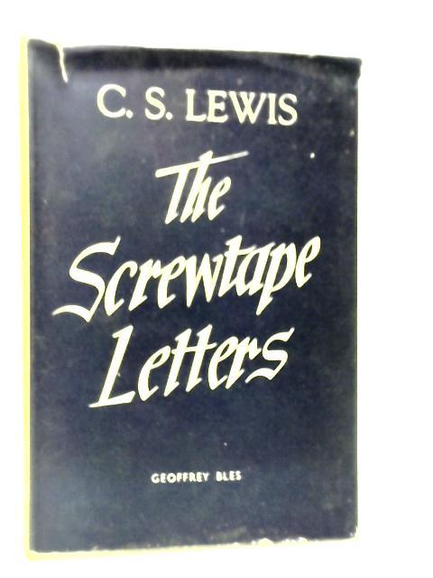 The Screwtape Letters By C.S.Lewis