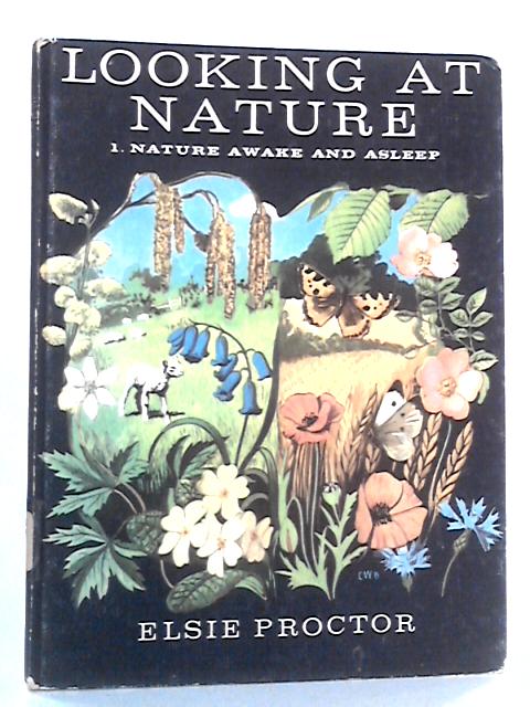 Nature Awake and Asleep von Elsie Proctor