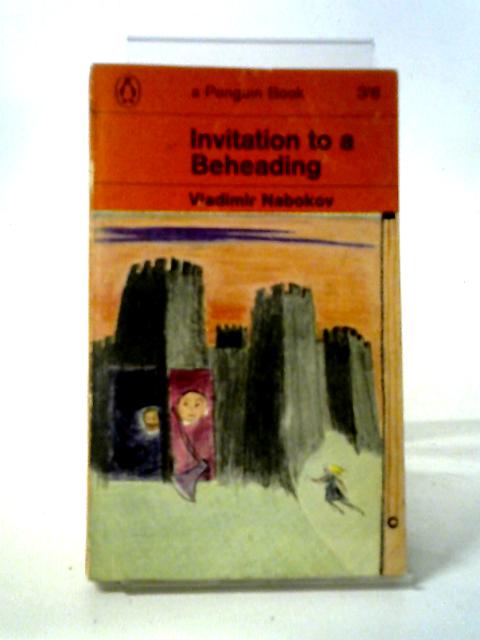 Invitation To A Beheading von Vladimir Nabokov