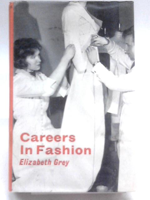 Careers in Fashion von Elizabeth Grey