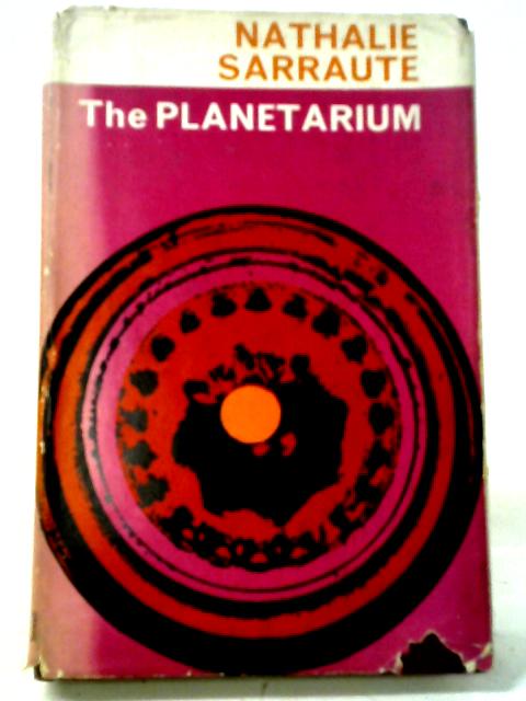 The Planetarium von Nathalie Sarraute