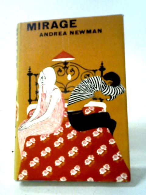 Mirage By Andrea Newman