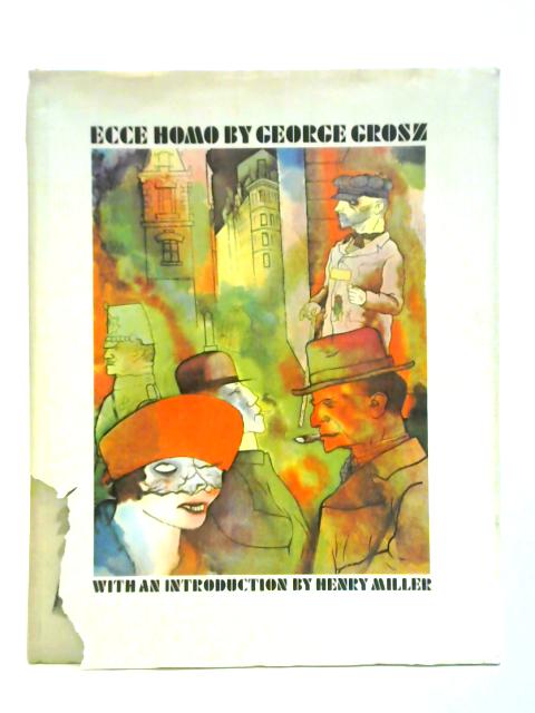 George Grosz - Ecce Homo von George Grosz