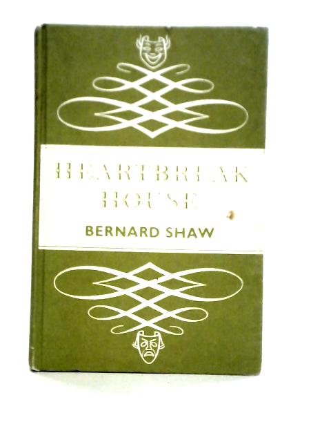 Heartbreak House By Bernard Shaw