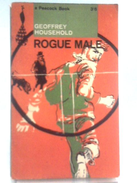 Rogue Male By Geoffrey Household