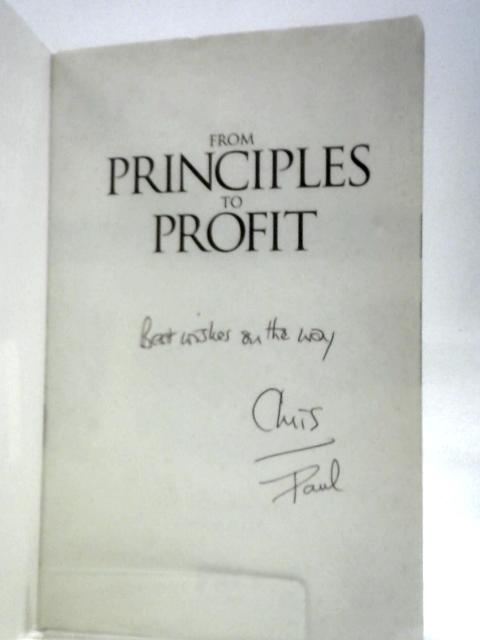 From Principles to Profit: The Art of Moral Management von Paul Palmarozza