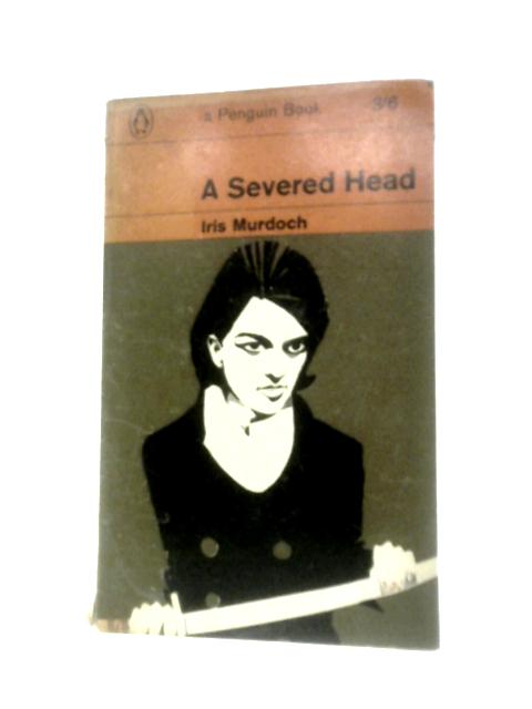 A Severed Head By Iris Murdoch