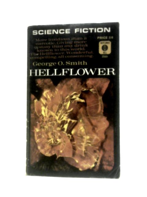 Hellflower By George O. Smith