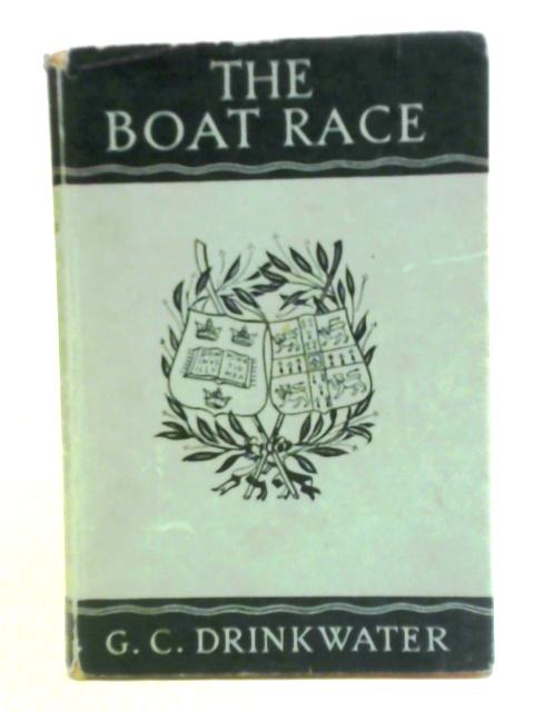 The Boat Race By G. C. Drinkwater