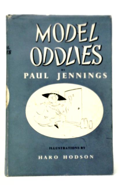 Model Oddlies von Paul Jennings