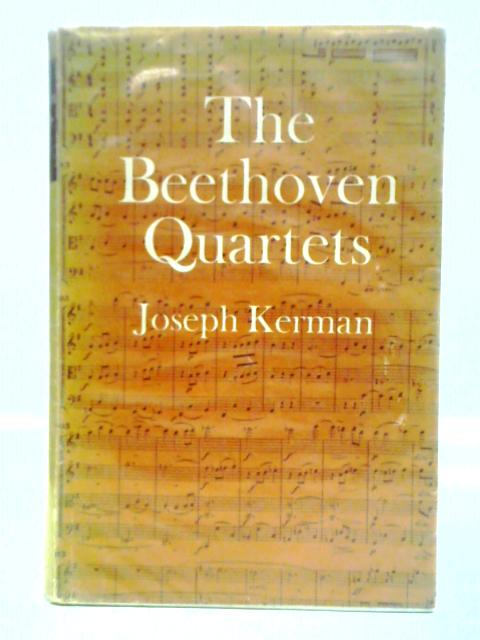 The Beethoven Quartets par Joseph Kerman