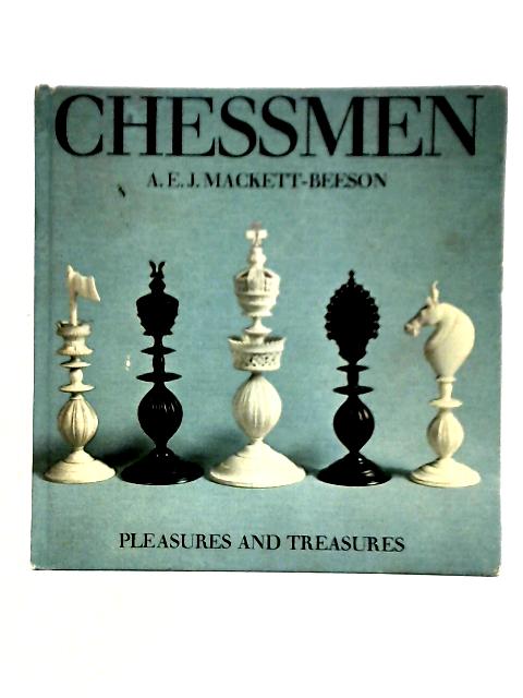 Chessmen By Alfred Ernest James Mackett-Beeson