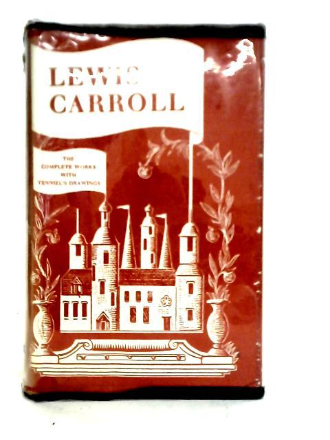 The Complete Works of Lewis Carroll By Lewis Carroll