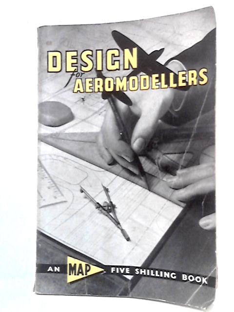 Design for Aeromodellers von unstated
