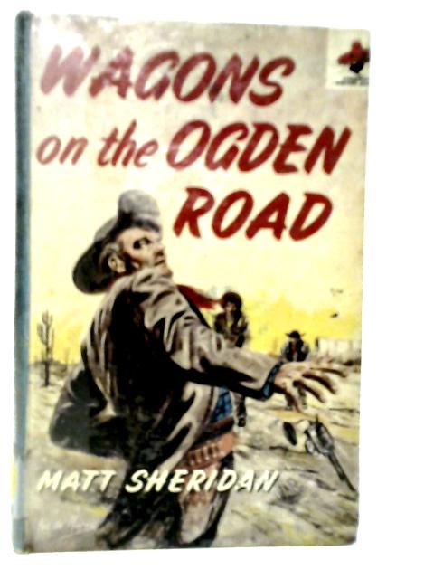 Wagons on the Ogden Road von Matt Sheridan