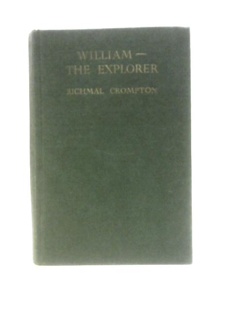 William-the Explorer von Richmal Crompton