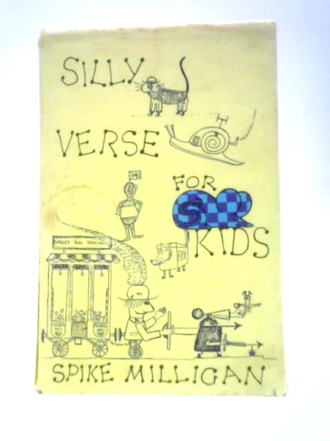 Silly Verse for Kids By Spike Milligan