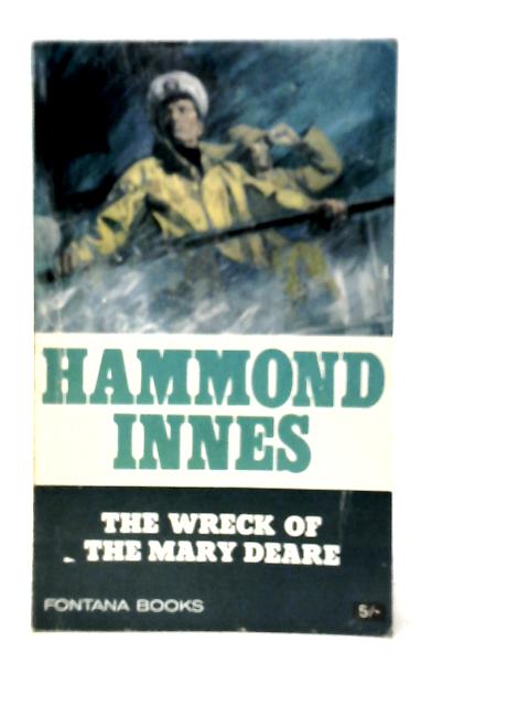 The Wreck of the Mary Deare von Hammond Innes