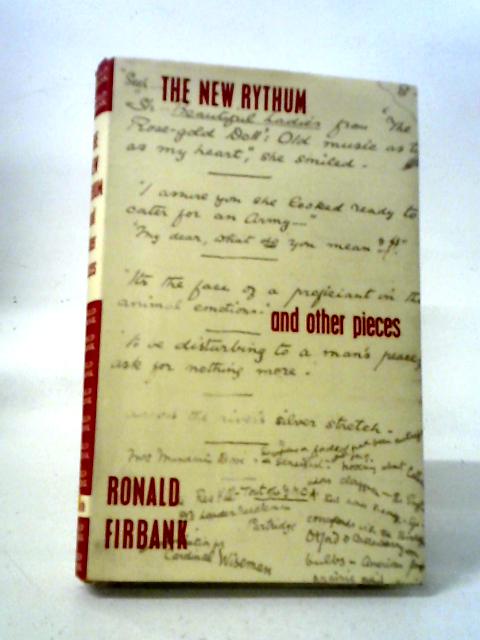 The New Rhythum And Other Pieces By Ronald Firbank