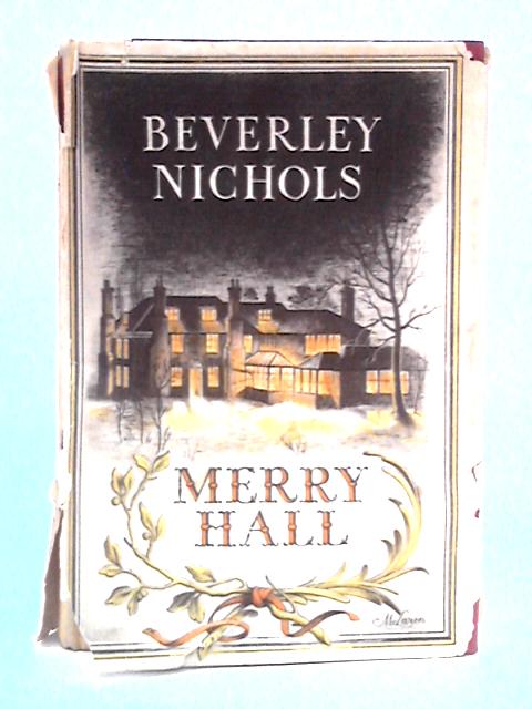 Merry Hall von Beverley Nichols