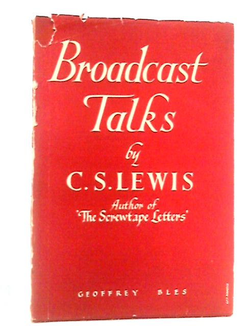 Broadcast Talks par C. S. Lewis