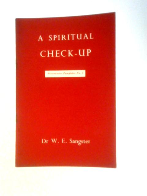 Spiritual Check-up By W.E.Sangster