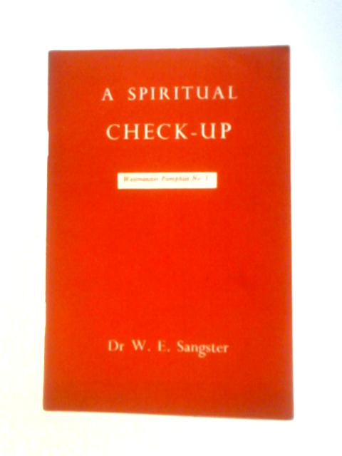 Spiritual Check-up By W.E.Sangster