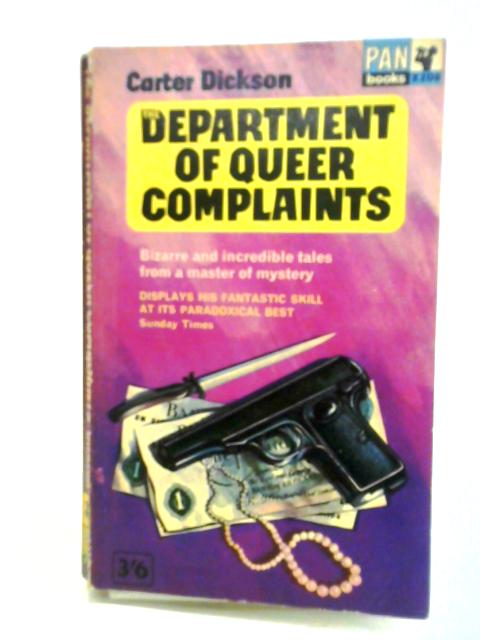 The Department of Queer Complaints von Carter Dickson