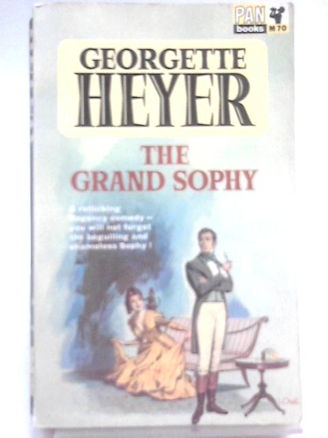 The Grand Sophy By Georgette Heyer