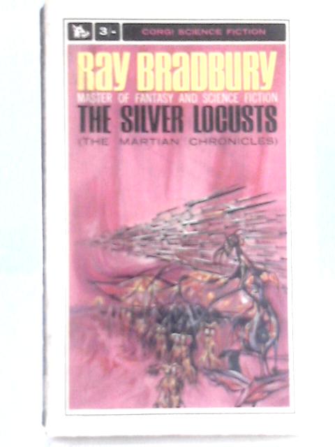 The Silver Locusts By Ray Bradbury