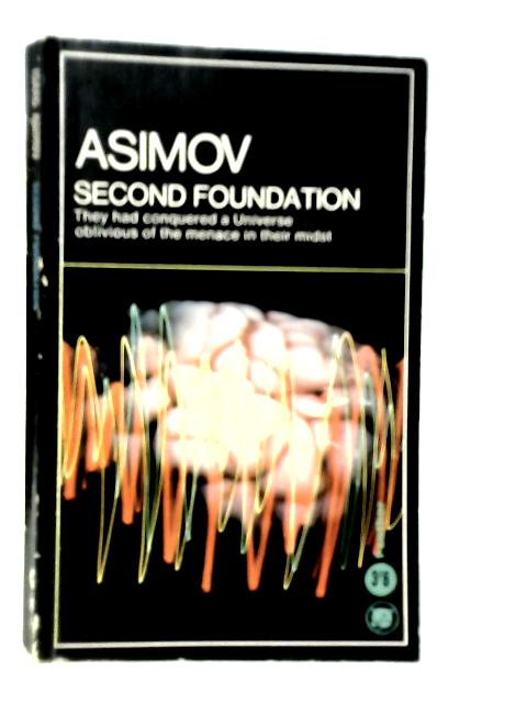 Second Foundation By Isaac Asimov